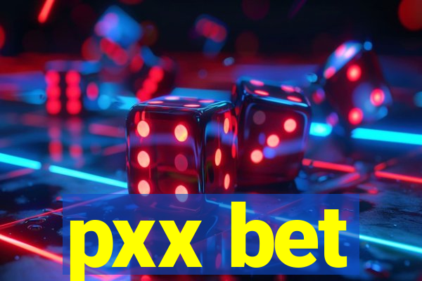 pxx bet